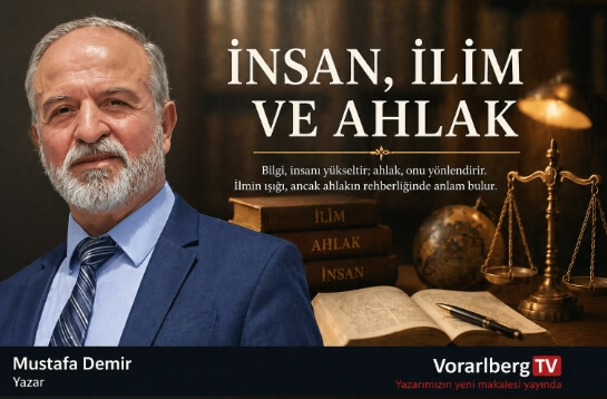 İNSAN, İLİM VE AHLAK