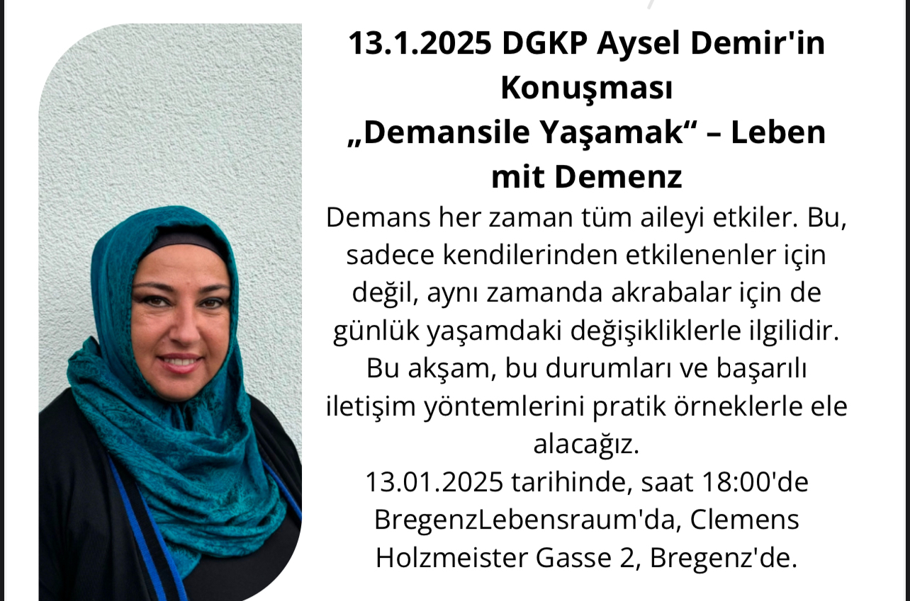 Vorarlberg’de Demans Konferansı – Türkçe Bilgilendirme Gecesi Vorarlberg’de Demans Konferansı – Türkçe Bilgilendirme Gecesi